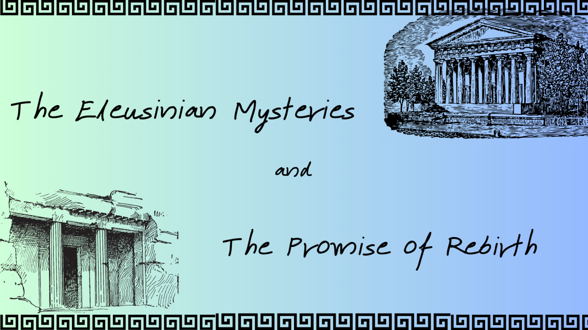 The Eleusinian Mysteries and the Promise of Rebirth